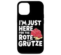 Je suis Juste là pour Le Dessert aux Baies allemandes Rote Grütze Coque pour iPhone 12/12 Pro