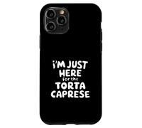 Je suis Juste là pour Le Dessert Italien au Chocolat Torte Caprese. Coque pour iPhone 11 Pro