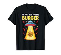 Je suis Juste là pour Le Fast Food Burger UFO Alien Abduction T-Shirt