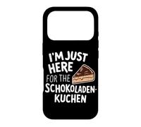 Je suis Juste là pour Le gâteau au Chocolat Allemand Schokoladenkuchen Coque pour iPhone 17 Pro