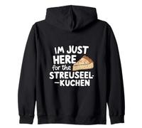 Je suis Juste là pour Le gâteau aux miettes Allemand Streuselkuchen Sweat à Capuche