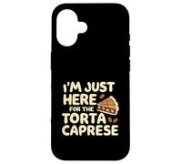 Je suis Juste là pour Le gâteau de Boulangerie Italien Torte Caprese Coque pour iPhone 16