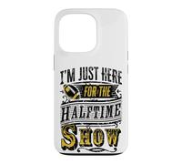 Je suis Juste là pour Le Spectacle de la mi-Temps Coque pour iPhone 13 Pro