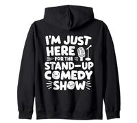 Je suis Juste là pour Le Spectacle de Stand-up, Le Live Comedy Club Sweat à Capuche