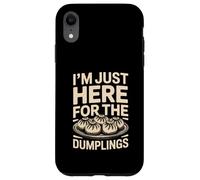 Je suis Juste là pour Les Amateurs de Dumplings Coque pour iPhone XR