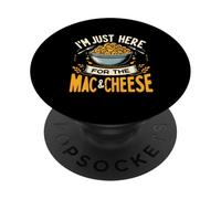 Je suis Juste là pour Les Amateurs de Macaronis au Fromage et au Macaroni PopSockets PopGrip Adhésif
