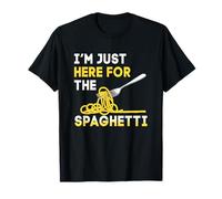 Je suis Juste là pour Les Amateurs de Spaghettis, drôles de Cuisine Italienne T-Shirt