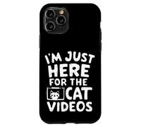 Je suis Juste là pour Les Chats Vidéos Funny Internet Cat Memes Coque pour iPhone 11 Pro