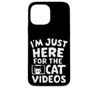 Je suis Juste là pour Les Chats Vidéos Funny Internet Cat Memes Coque pour iPhone 13 Pro Max