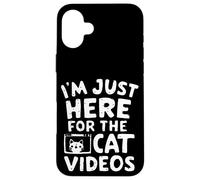 Je suis Juste là pour Les Chats Vidéos Funny Internet Cat Memes Coque pour iPhone 16 Plus