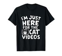 Je suis Juste là pour Les Chats Vidéos Funny Internet Cat Memes T-Shirt