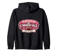 Je suis Juste là pour Les publicités et la soirée de Football sur Le vin Sweat à Capuche