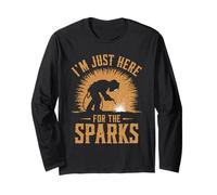 Je suis juste là pour les sparks Pun Metalworkers Welding Manche Longue