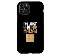 Je suis Juste là pour Matzah Coque pour iPhone 11 Pro