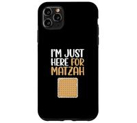 Je suis Juste là pour Matzah Coque pour iPhone 11 Pro Max