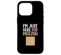 Je suis Juste là pour Matzah Coque pour iPhone 16 Pro