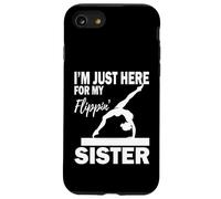 Je suis Juste là pour Mon frère Gymnaste Flippin' Sister Coque pour iPhone SE (2020) / 7/8