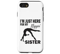 Je suis Juste là pour Mon frère Gymnaste Flippin' Sister Coque pour iPhone SE (2020) / 7/8
