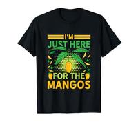 Je suis Juste là pour The Mangos Funny Fruit Lover T-Shirt Graphique avec Valeur