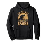 Je suis juste là pour The Sparks Vintage Metalworkers Welder Sweat à Capuche