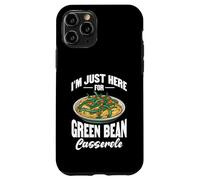 Je suis juste là pour une casserole de haricots verts Design Coque pour iPhone 11 Pro