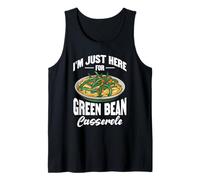 Je suis juste là pour une casserole de haricots verts Design Débardeur