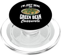 Je suis juste là pour une casserole de haricots verts Design PopSockets PopGrip pour MagSafe
