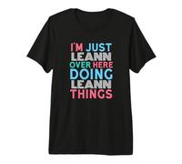 Je suis Juste Leann Qui Fait Leann Things Name T-Shirt Haut de Gamme