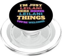 Je suis juste Leilani qui fait les choses de Leilani, tu es la bienvenue PopSockets PopGrip pour MagSafe
