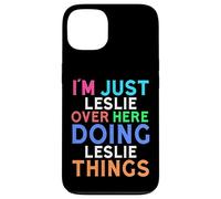 Je suis Juste Leslie Qui Fait Leslie Things Leslie Coque pour iPhone 13