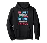 Je suis Juste Malia Qui Fait Malia Things Name Sweat à Capuche