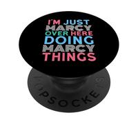 Je suis Juste Marcy Qui Fait Marcy Things Name PopSockets PopGrip Adhésif