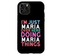 Je suis Juste Maria, Ici, Je Fais des Choses avec Maria Coque pour iPhone 11 Pro