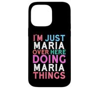 Je suis Juste Maria, Ici, Je Fais des Choses avec Maria Coque pour iPhone 14 Pro Max