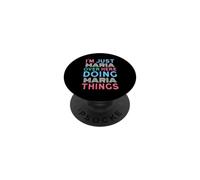 Je suis Juste Maria, Ici, Je Fais des Choses avec Maria PopSockets PopGrip Adhésif