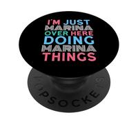 Je suis Juste Marina Qui Fait Marina Things Name PopSockets PopGrip Adhésif