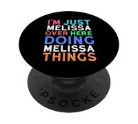 Je suis Juste Melissa Qui Fait des Choses avec Melissa PopSockets PopGrip Adhésif