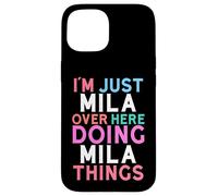 Je suis Juste Mila, Qui Fait Mila Things Name Coque pour iPhone 15