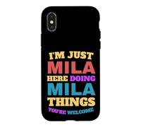 Je suis Juste Mila Qui Fait Mila Things, tu ES la Bienvenue Coque pour iPhone X/XS