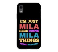 Je suis Juste Mila Qui Fait Mila Things, tu ES la Bienvenue Coque pour iPhone XR