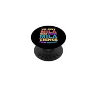 Je suis Juste Mila Qui Fait Mila Things, tu ES la Bienvenue PopSockets PopGrip Adhésif