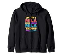 Je suis Juste Mila Qui Fait Mila Things, tu ES la Bienvenue Sweat à Capuche