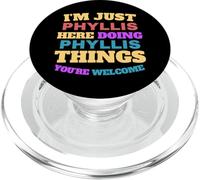 Je suis juste Phyllis qui fait les choses de Phyllis, tu es la bienvenue PopSockets PopGrip pour MagSafe