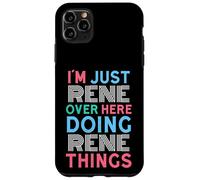 Je suis Juste René Qui Fait Rene Things Name Coque pour iPhone 11 Pro Max