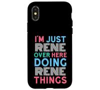 Je suis Juste René Qui Fait Rene Things Name Coque pour iPhone X/XS