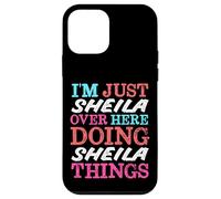Je suis Juste Sheila Qui Fait Sheila Things Name Coque pour iPhone 12 Mini