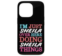 Je suis Juste Sheila Qui Fait Sheila Things Name Coque pour iPhone 13 Pro