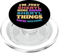 Je suis Juste Sheryl Qui Fait Sheryl Things, tu ES la Bienvenue PopSockets PopGrip pour MagSafe