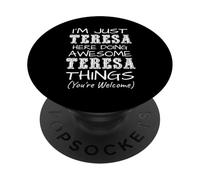 Je suis Juste Teresa Qui Fait des Choses géniales avec Teresa PopSockets PopGrip Adhésif