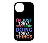 Je suis Juste Tonya Qui Fait Les Choses avec Tonya Coque pour iPhone 14